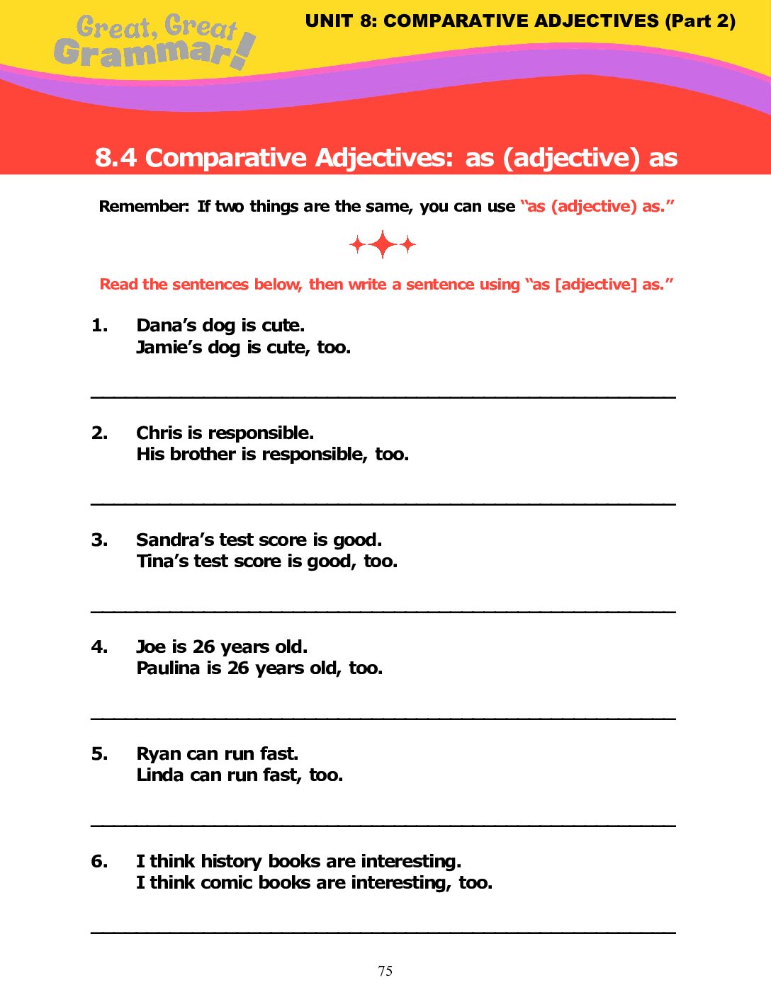 Read more about the article COMPARATIVE ADJECTIVES (12): “as adjective as” Practice