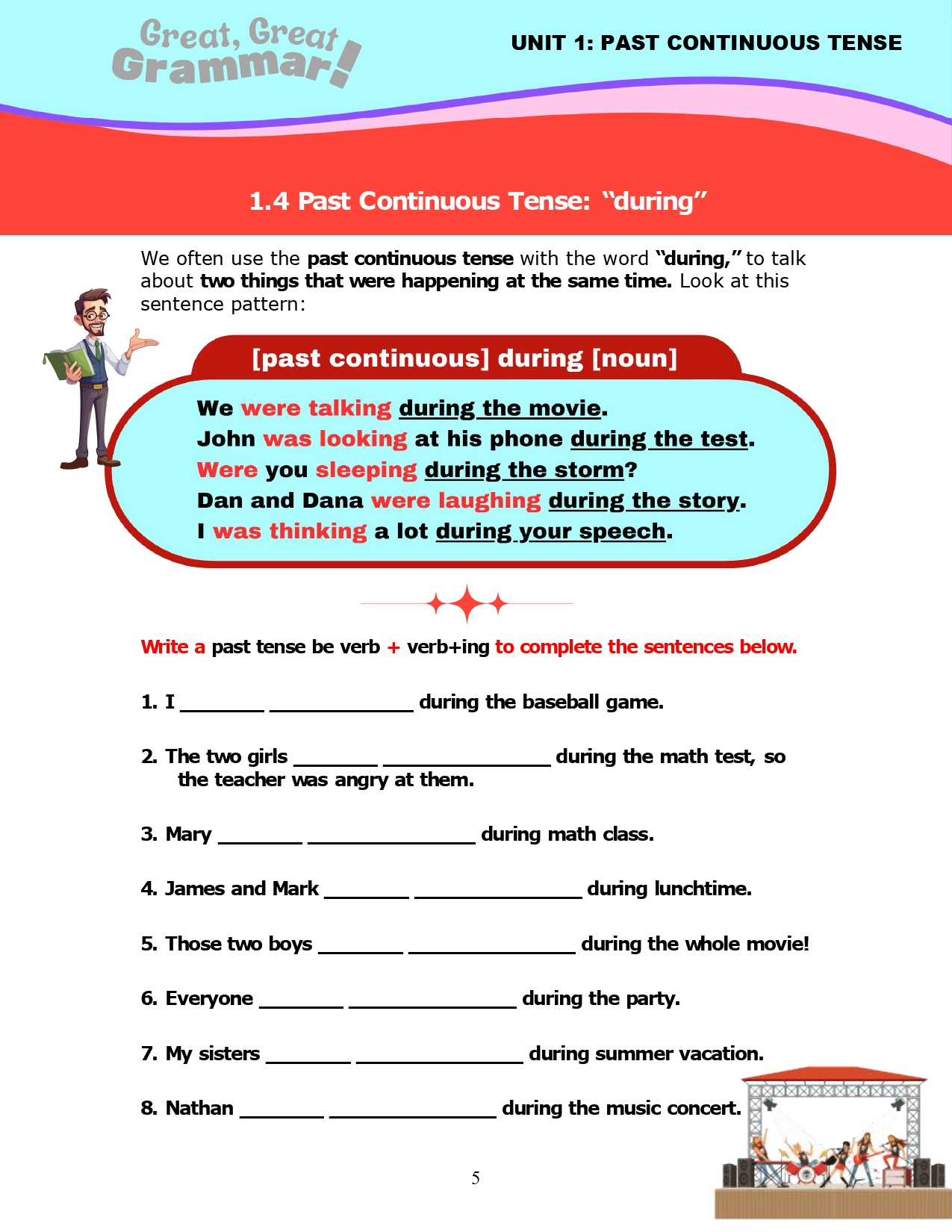 Read more about the article ESL Grammar: PAST CONTINUOUS TENSE (2) – “during”