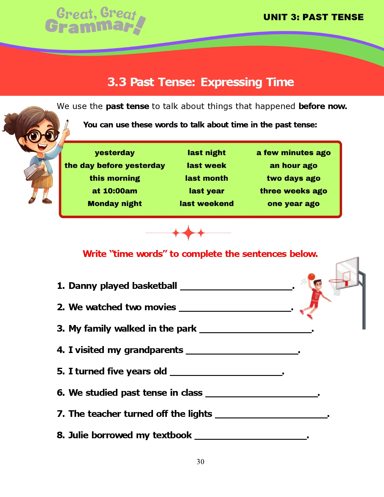 Read more about the article ESL Grammar: PAST TENSE (3): Expressing Time