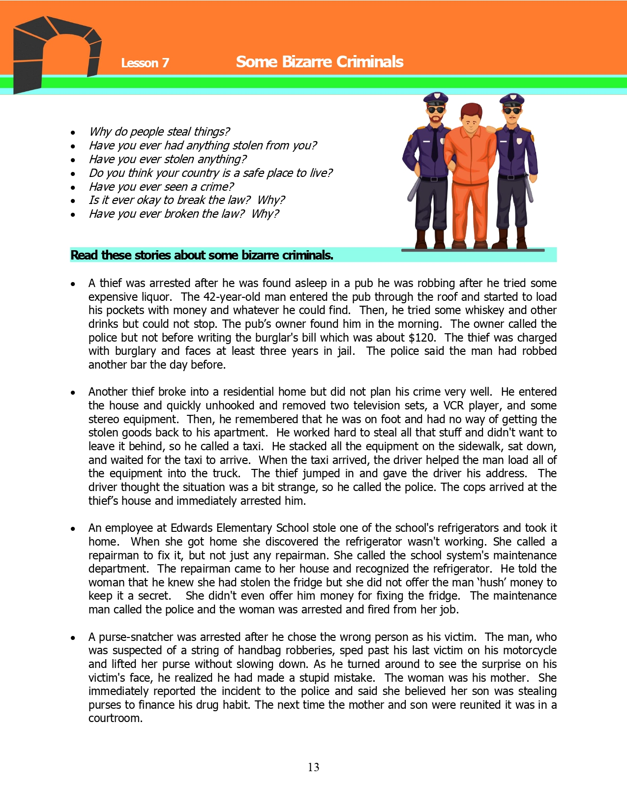 Adult ESL Lessons: Bizarre Criminals (Advanced)