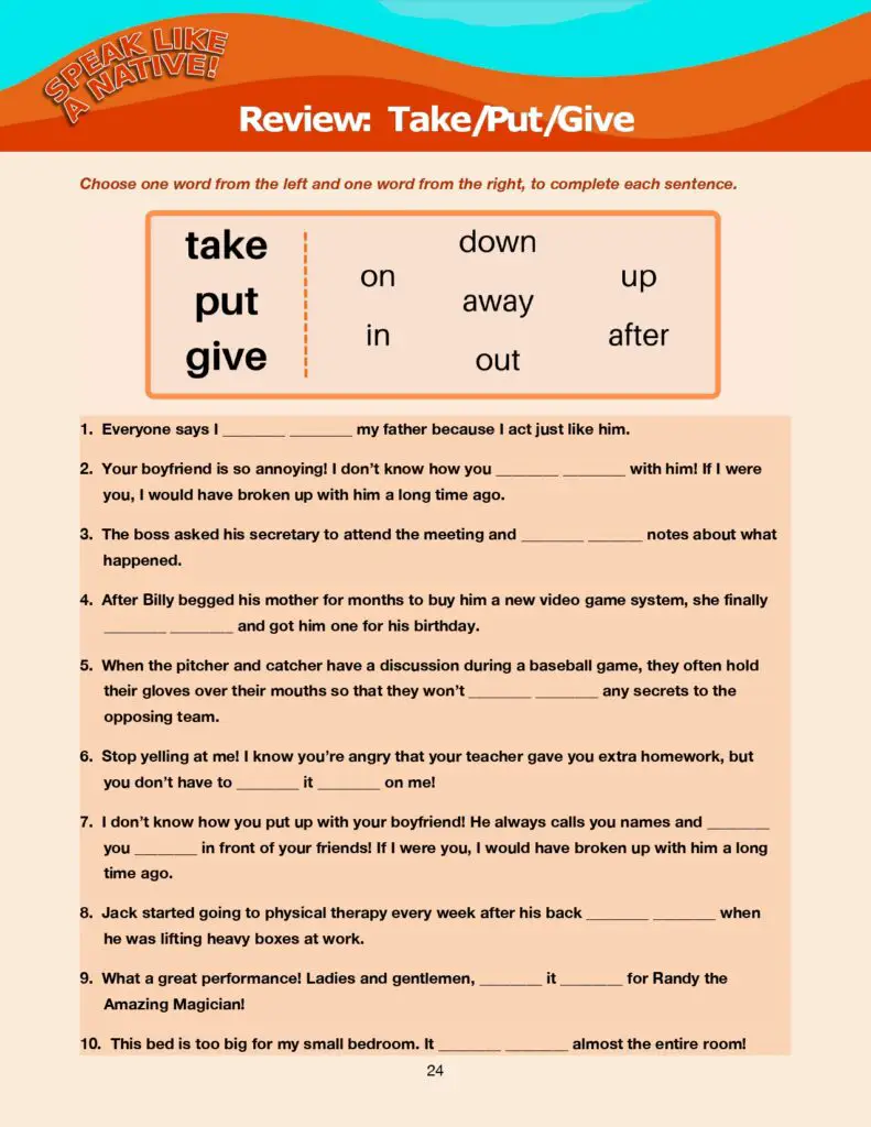 Phrasal Verbs Review: Take/Put/Give
