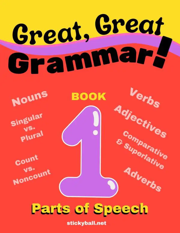 Great, Great Grammar! – Book 1: Parts of Speech