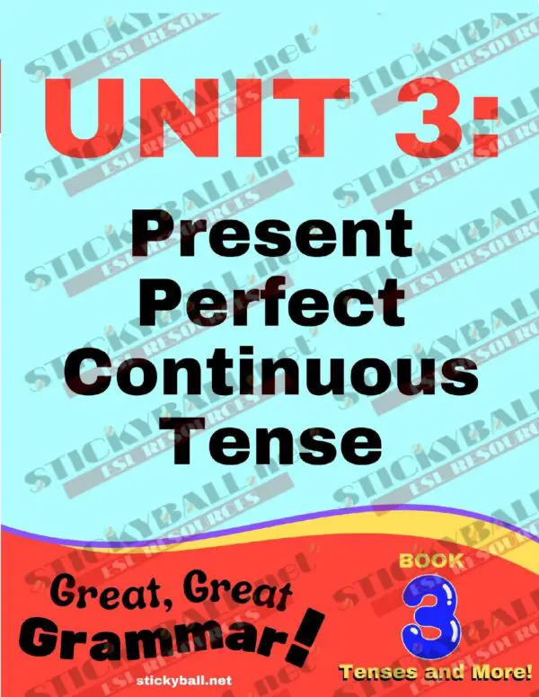 Great, Great Grammar! - Book 3: Tenses and More!