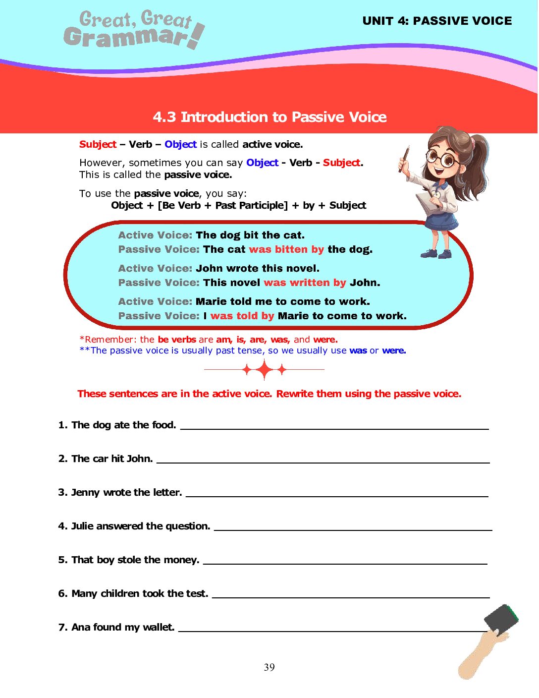 Read more about the article PASSIVE VOICE (3): Introduction to Passive Voice