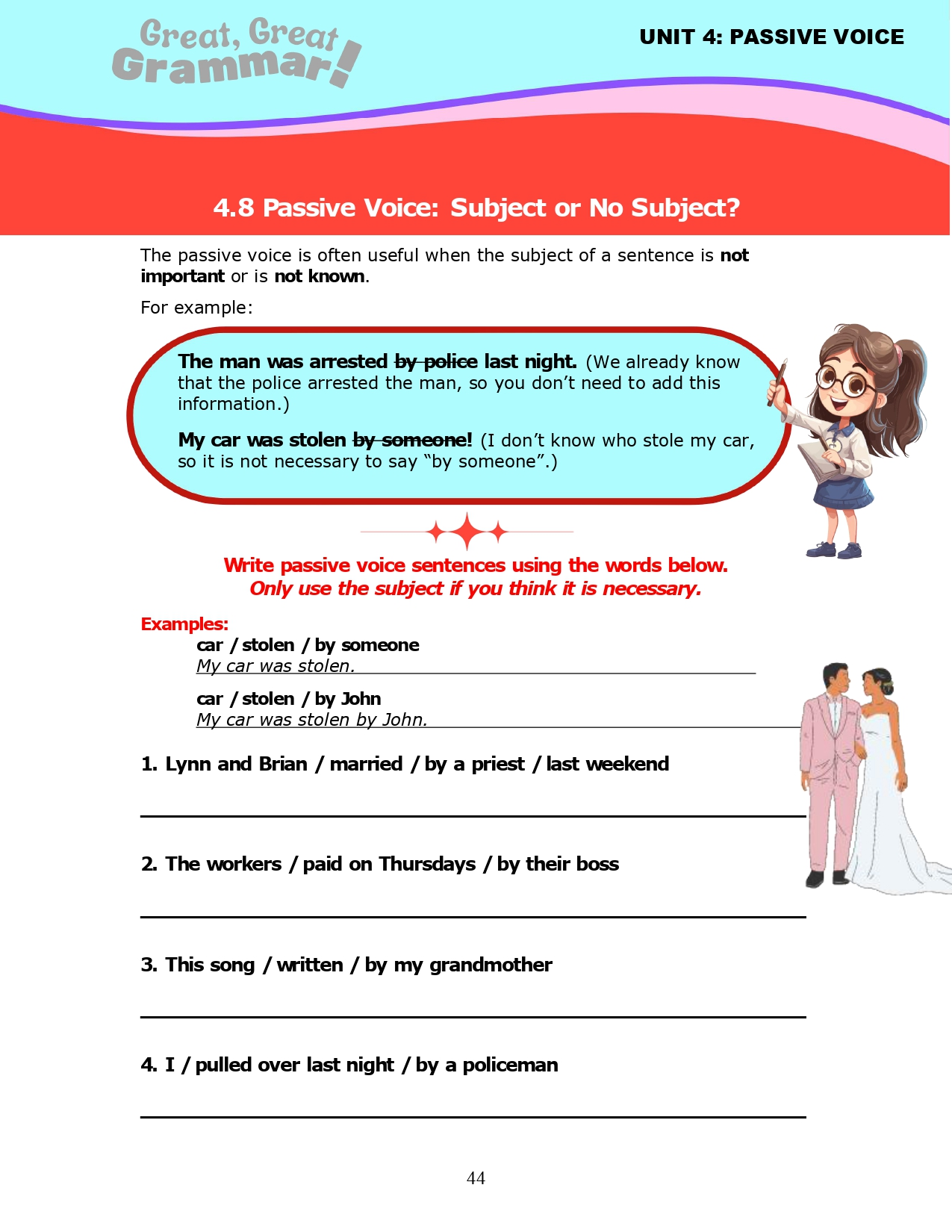 Read more about the article ESL Grammar: PASSIVE VOICE (8) – Subject or No Subject?