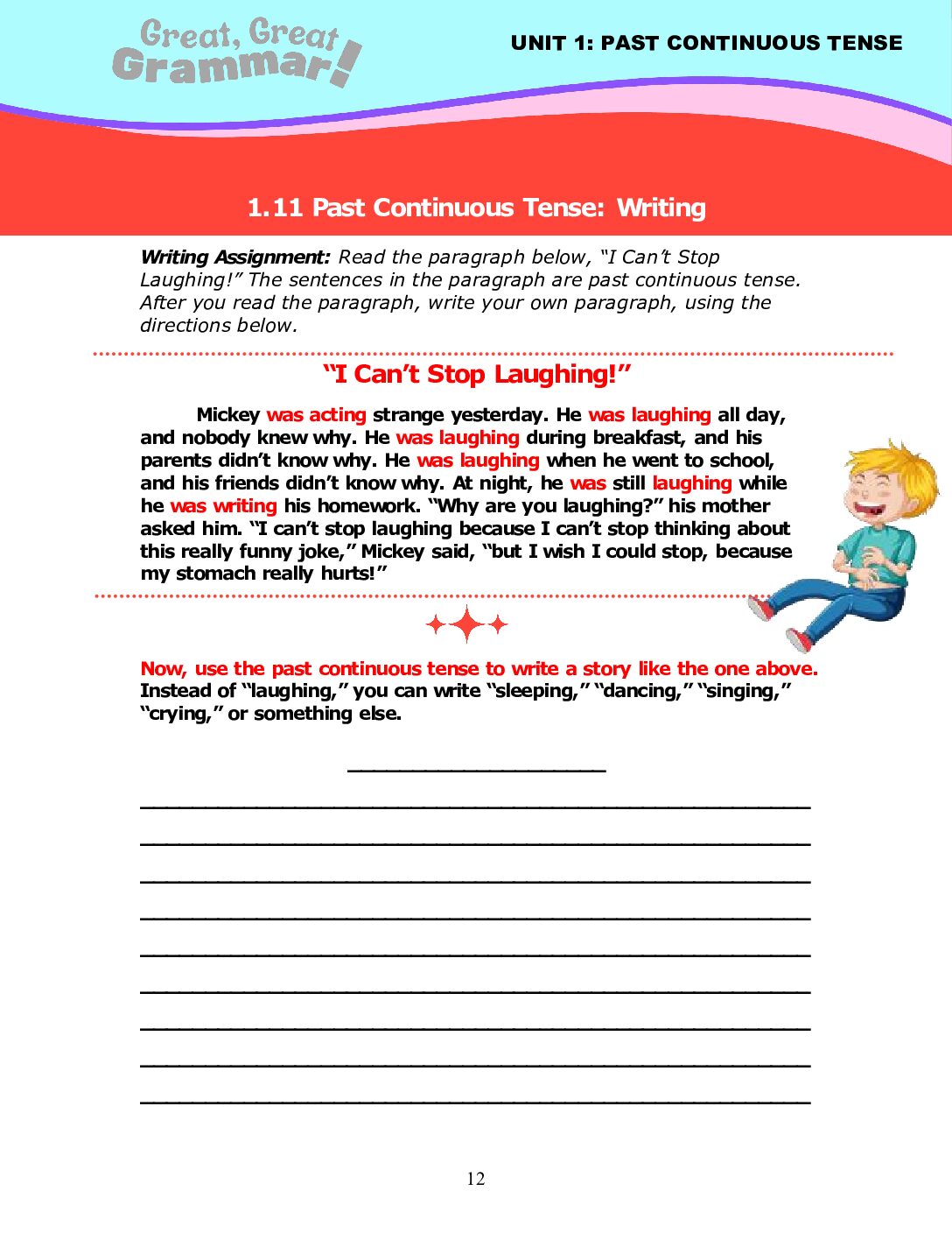 Read more about the article PAST CONTINUOUS TENSE (8): Writing