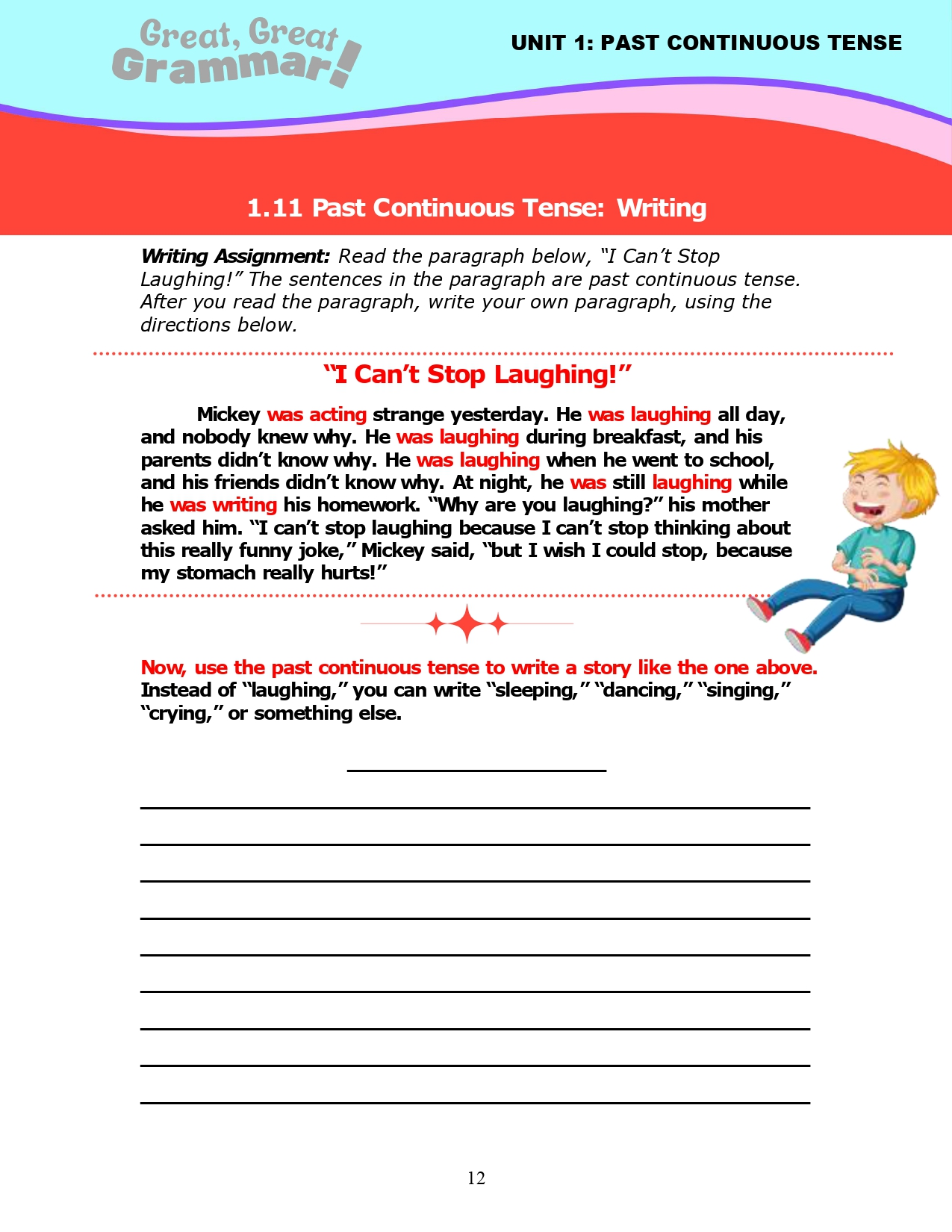 Read more about the article ESL Grammar: PAST CONTINUOUS TENSE (8) – Writing