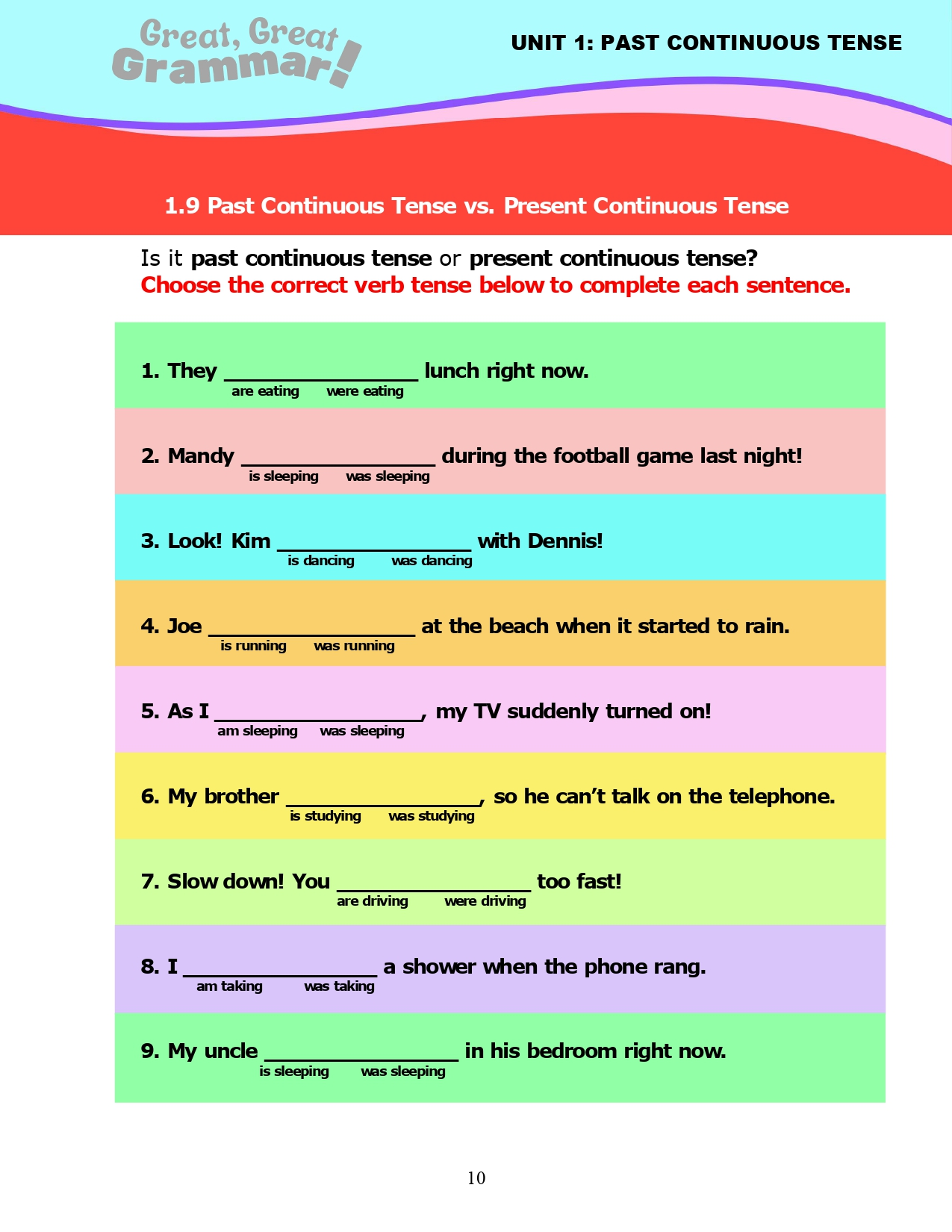 Read more about the article ESL Grammar: PAST CONTINUOUS TENSE (7) – Past Continuous vs. Present Continuous