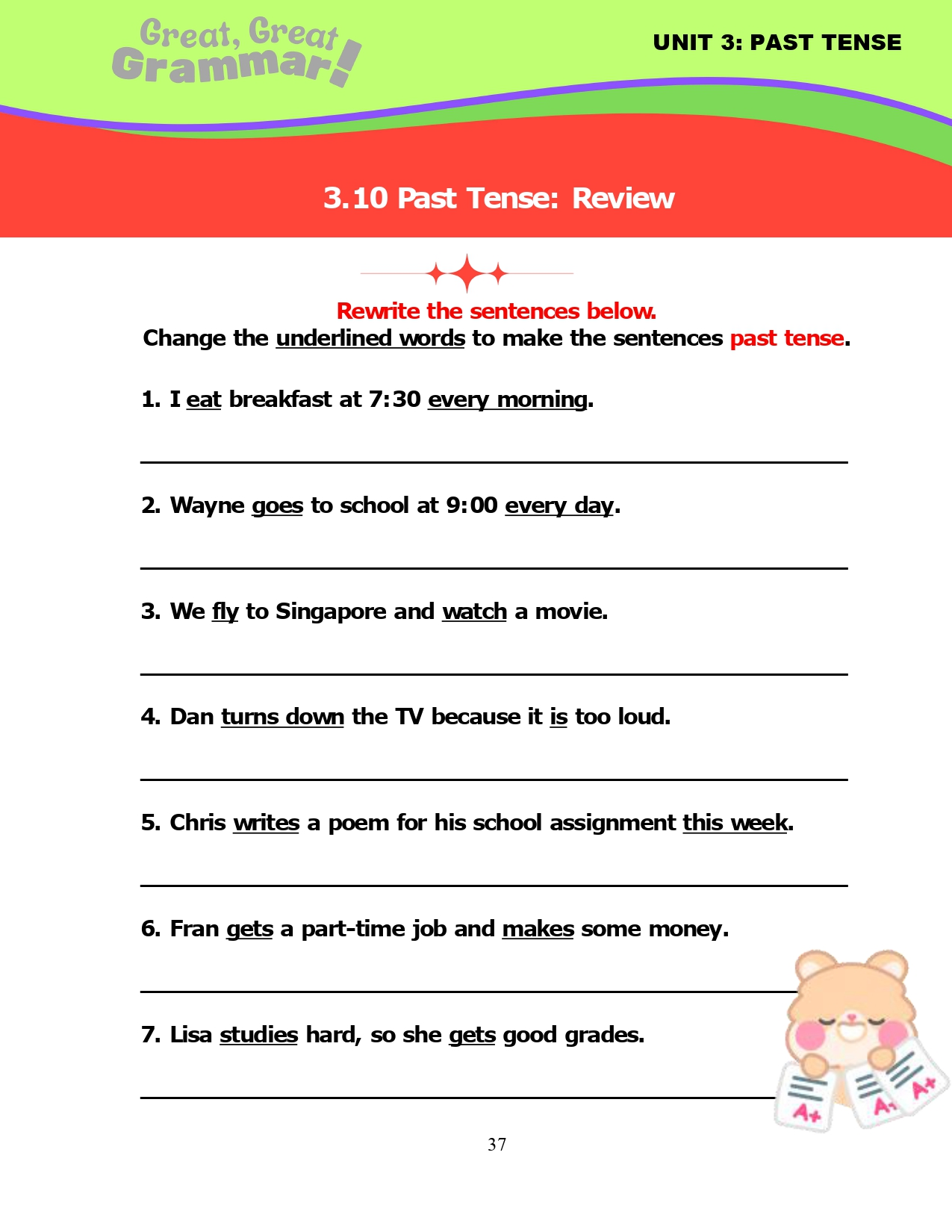 Read more about the article ESL Grammar: PAST TENSE (8): Practice