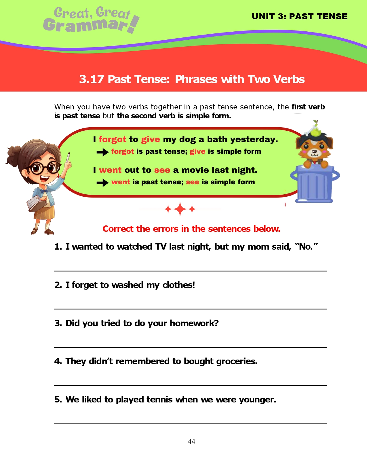 Read more about the article ESL Grammar: PAST TENSE (14) – Phrases with Two Verbs