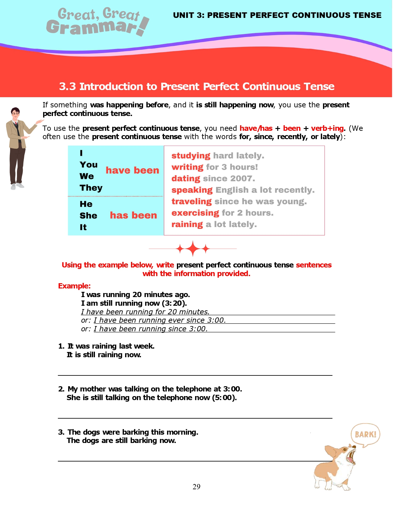 Read more about the article ESL Grammar: PRESENT PERFECT CONTINUOUS TENSE (1) – Introduction