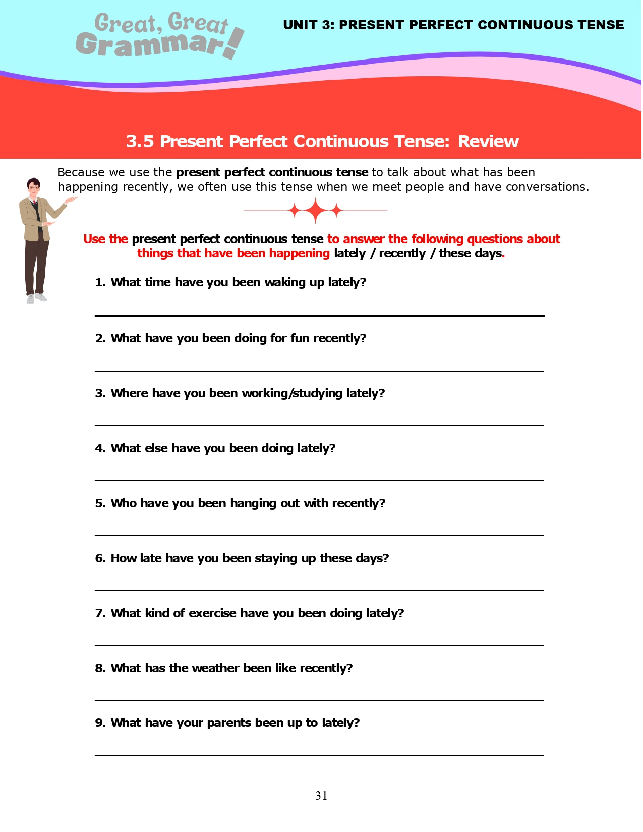 Read more about the article ESL Grammar: PRESENT PERFECT CONTINUOUS TENSE (3) – Review