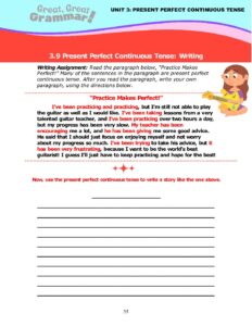Read more about the article PRESENT PERFECT CONTINUOUS TENSE (7): Writing