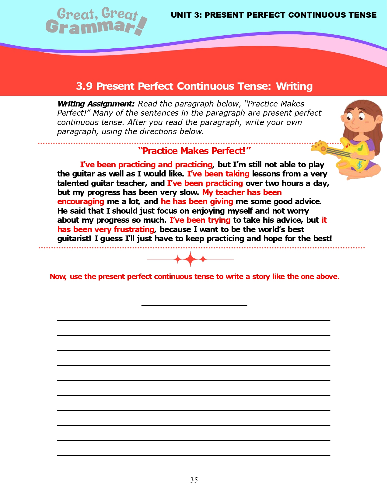 Read more about the article ESL Grammar: PRESENT PERFECT CONTINUOUS TENSE (7) – Writing