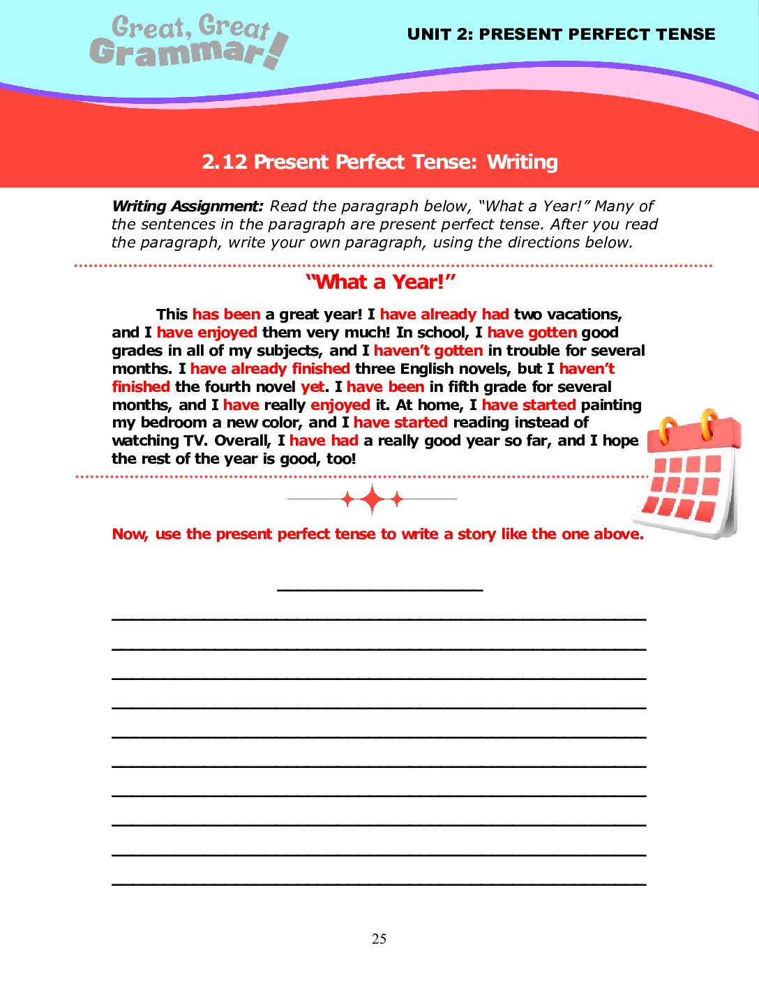 Read more about the article PRESENT PERFECT TENSE (8): Writing
