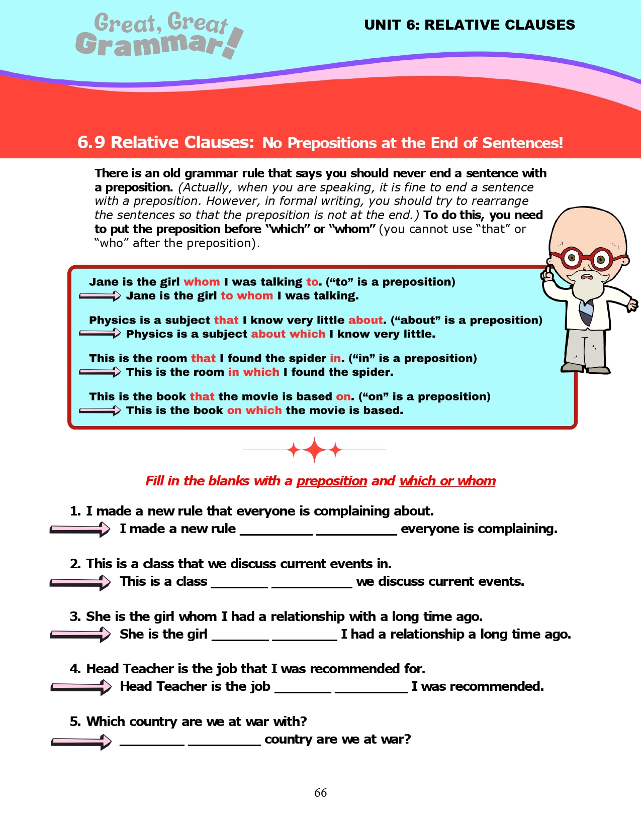 Read more about the article ESL Grammar: RELATIVE CLAUSES (7) – No Prepositions at the End of Sentences!