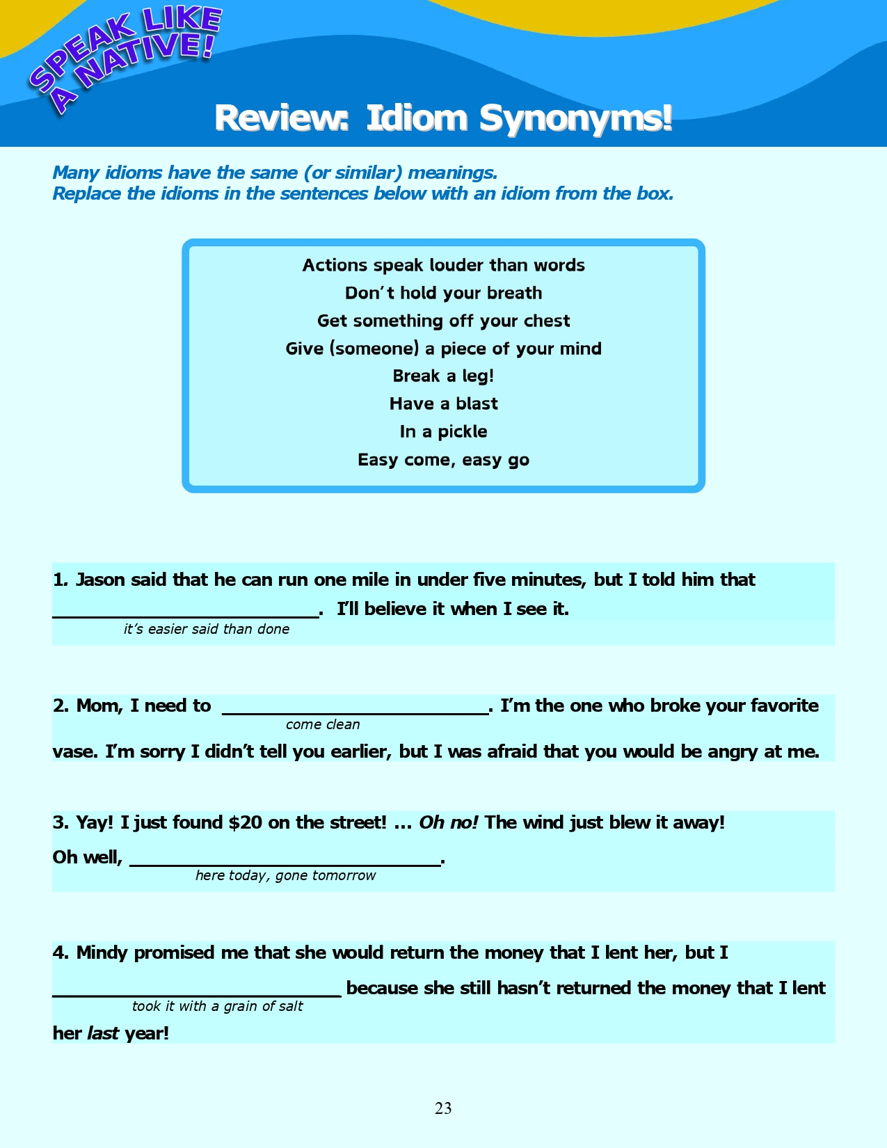 Read more about the article Review of Idioms “A” to “J”