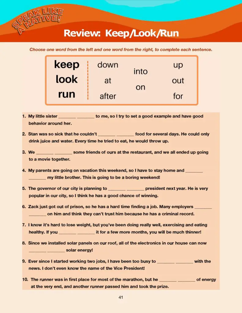 Phrasal Verbs Review: Keep/Look/Run